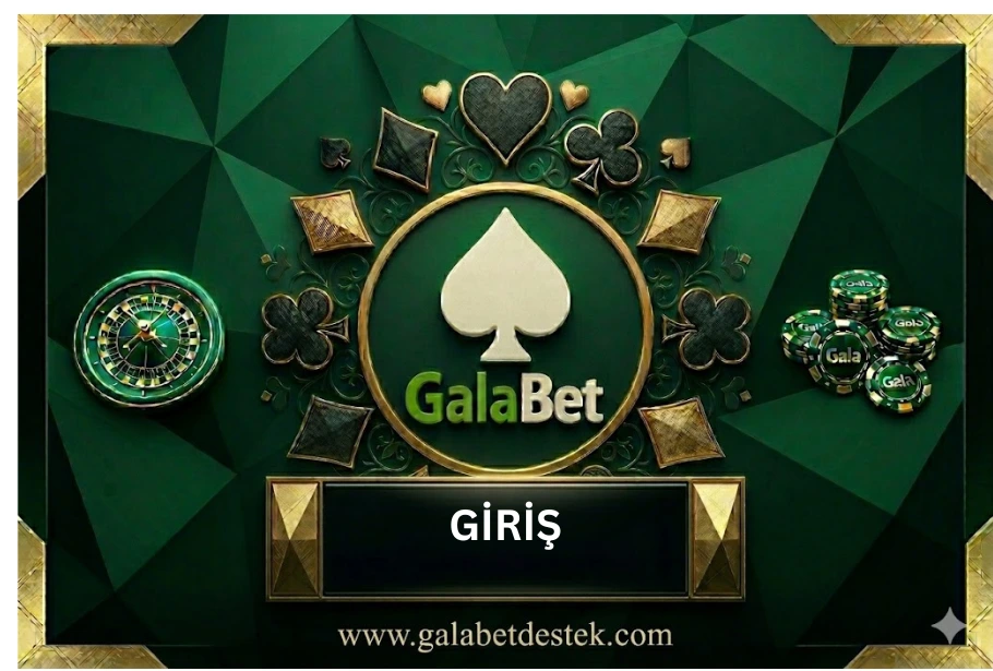galabet giris kapak